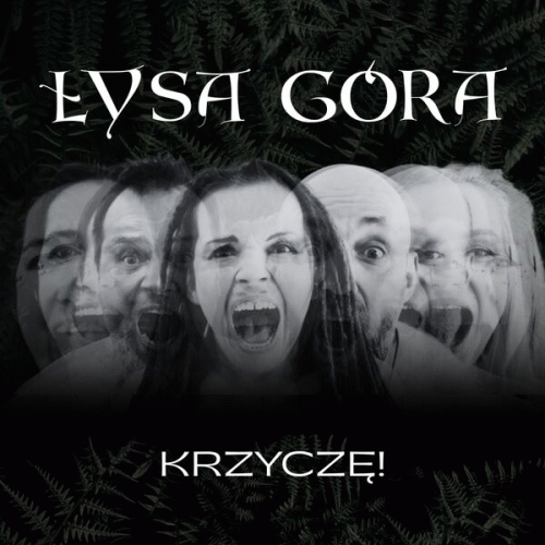 Lysa Gora : Krzyczę
